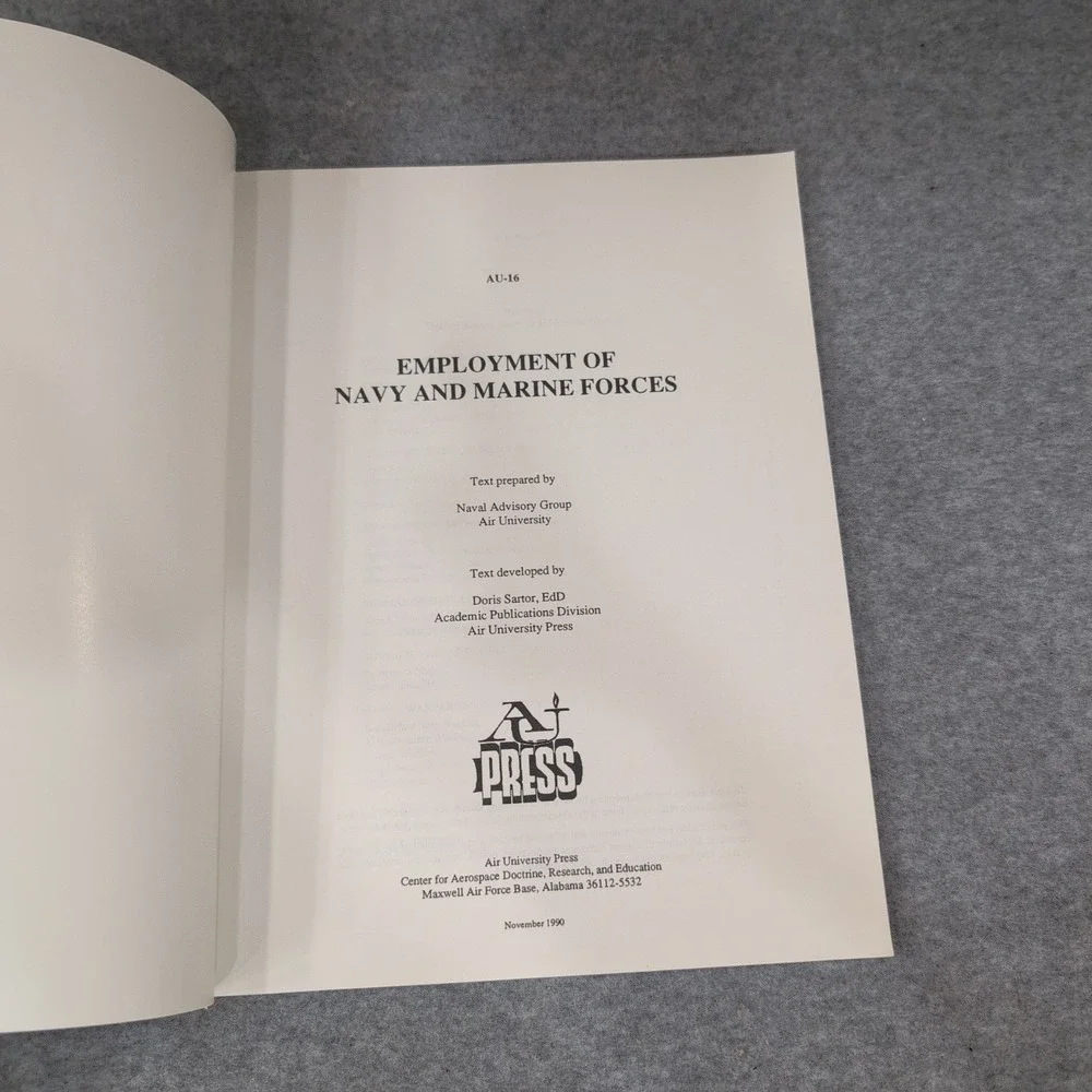 Employment of Navy and Marine Forces AU-16 Air University Press 1990 Book - Picture 2 of 4